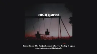 [ซับไทย] High Hopes - Kodaline //lyrics #moodandtone