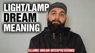 Lamp/Light DREAM Meaning - Islamic Dream Meanings