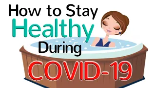 How to Stay Healthy During the Coronavirus Pandemic