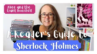 A Reader's Guide to Sherlock Holmes | Where to Start with Sir Arthur Conan Doyle’s Books | Victober