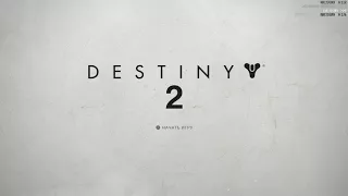 Начинаем destiny 2, part 1