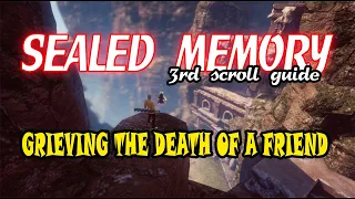 MIR4 SEALED MEMORY 3RD SCROLL GUIDE OF GRIEVING THE DEATH OF A FRIEND MYSTERY @GamEnthusiast