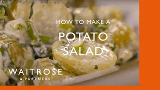 How To Make A Potato Salad | Cookery School | Waitrose