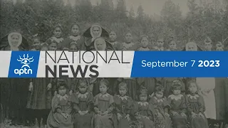 APTN National News September 7, 2023 – Hearing to appeal manslaughter sentence, State of emergency