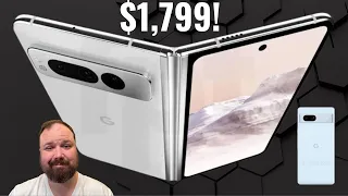 BREAKING NEWS: Pixel Fold $1799 Coming at Google I/O? And Pixel 7a for $499...