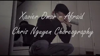 Xavier Omar - Afraid | Chris Nguyen Choreography