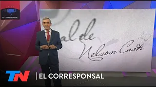 "LA GIRA DE LA NADA" | El editorial de Nelson Castro en EL CORRESPONSAL