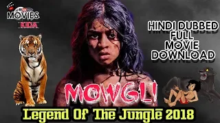 Mowgli - 2018 || Legend Of The Jungle || Hindi Dubbed Movie Download In Description ||