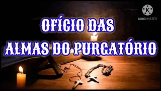 Ofício das Benditas Almas do Purgatório Cantado