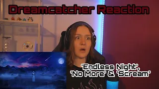 Dreamcatcher - 'Endless Night', 'No More' & 'Scream' MVs I REACTION (first time watching)