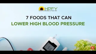 7 Foods To Lower Blood Pressure