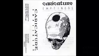 Caricature - Emptiness [Full Demo] 1991