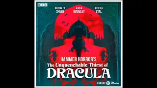 UNQUENCHABLE THIRST OF DRACULA BBC RADIO BROADCAST