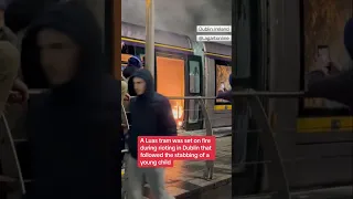Tram set on fire during Dublin rioting