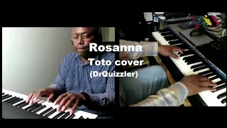 Rosanna - Toto cover (DrQuizzler)