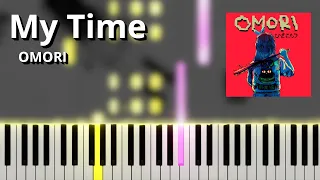 My Time - OMORI OST (Piano Tutorial)