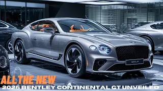 Finally!! The All-New 2025 Bentley Continental GT Unveiled - First Look!!