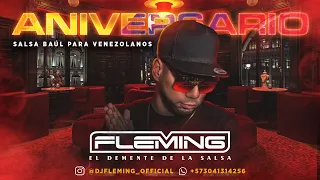 Apareces En Mi Vida Salsa Baul Para Venezolanos - Dj Fleming El Demente De La Salsa