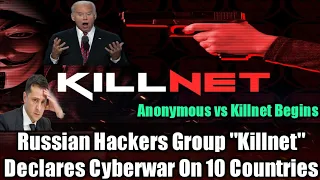 Russian Hackers Group "Killnet" Declares Cyberwar On 10 Countries. #Killnet #Anonymous #CyberWar