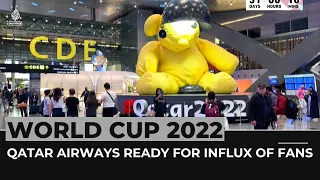 Qatar Airways ready for influx of World Cup fans