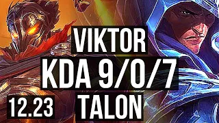 VIKTOR vs TALON (MID) | 9/0/7, Legendary | KR Master | 12.23