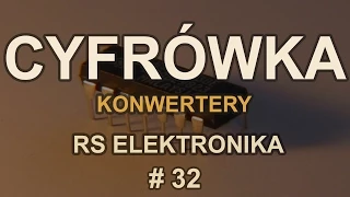 Cyfrówka - Konwertery [RS Elektronika] # 32