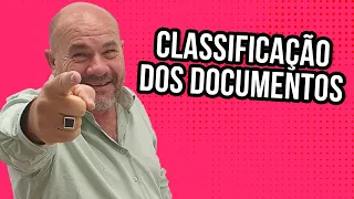 Classificação dos Documentos  - Arquivologia
