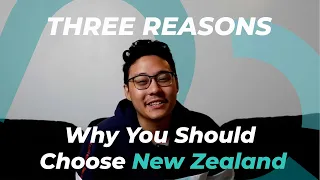 Top 3 Reasons Why You Should Choose New Zealand I Migrant Journey I Nations Connect Ltd