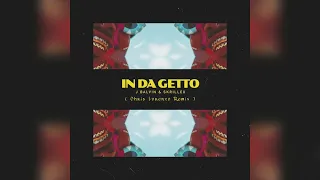 J Balvin, Skrillex - In Da Getto (Chris Lorenzo Remix)