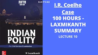 L10: I.R. Coelho Case