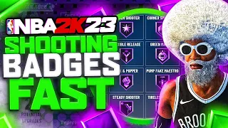 get EVERY SHOOTING BADGE in under 4 HOURS! NO BADGE GLITCH [NBA 2K23]