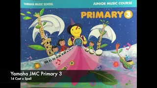 Yamaha JMC Primary 3 Audio CD - 14 Cast a Spell