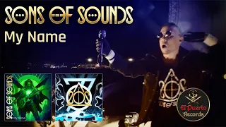 SONS OF SOUNDS - My Name (2023) // official Clip // El-Puerto-Records