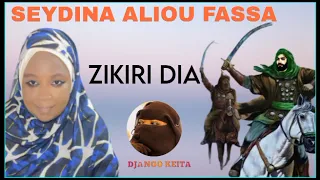 ZIKIRI DIA SEYDINA ALIOU FASSA