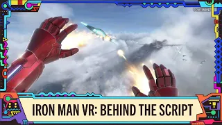 Marvel's Iron Man VR | Behind the Script