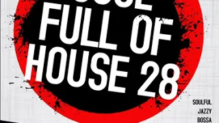 Soulful House mix November 2020 Soul Full Of House 28