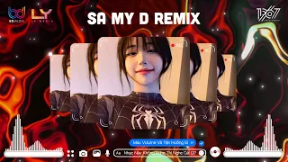 Sa My D Remix - Dancin x Took The Night (HEY HEY HEY REMIX) x Face Nu'est | Nhạc Remix Hot Tiktok