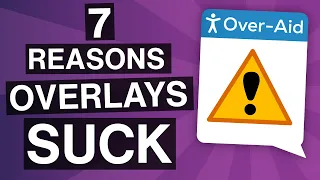 7 reasons accessibility overlays SUCK