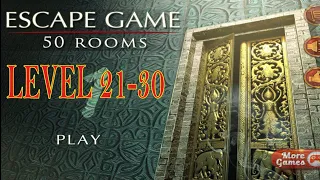 Escape Game 50 Rooms 1 - Level 21 22 23 24 25 26 27 28 29 30