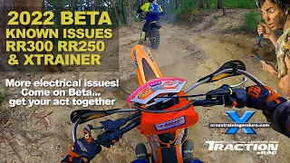 Beta 2022 RR300 RR250 Xtrainer known issues review: more electrical issues 😢︱Cross Training Enduro