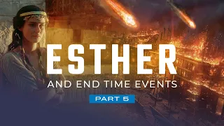 "Esther and End-Time Events - Part 5" Pastor Myckal Morehouse