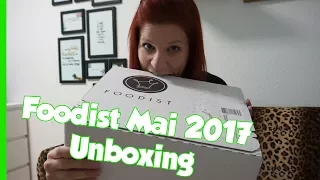 Foodist unboxing Mai 2017