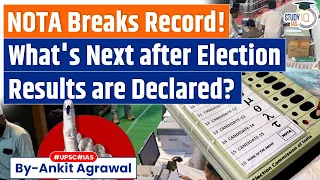 What Happens Next After The Poll Results? NOTA Breaks Record | Know All About it