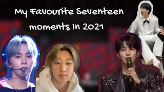 My Favourite Seventeen moments In 2021 (mostly funny moments)