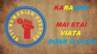 KARAOKE: Mai stai viata doar o clipa De-ar fi viata scrisa n carte Versuri Negativ Fa min