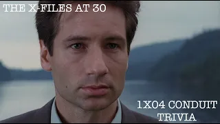 The X-Files at 30 S1E4 Conduit Trivia