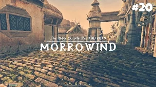 The Elder Scrolls III: Morroblivion - Прохождение #20: Вывожу на чистую воду