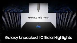 Samsung Galaxy Unpacked January 2024: Highlights