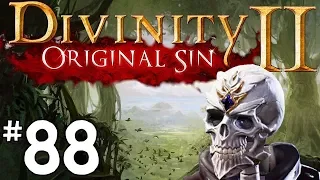 Divinity Original Sin 2 - Let's Play Episode #88: One Last Quest for Lohar
