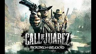 Call of Juarez: Bound in Blood (Game Movie)